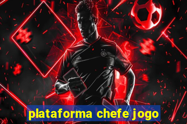 plataforma chefe jogo